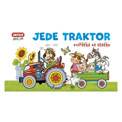 Jede traktor - Zvířátka ze statku