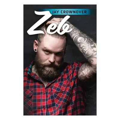 Zeb - Jay Crownover