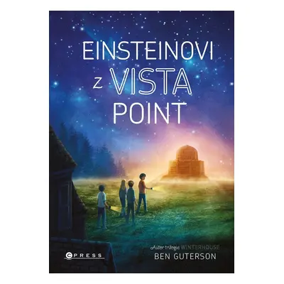 Einsteinovi z Vista Point - Ben Guterson