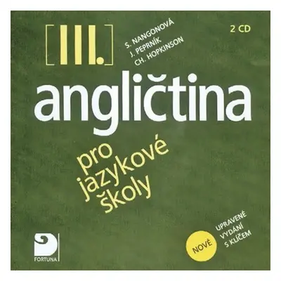 Angličtina pro jazykové školy III. - 2CD - Stella Nangonová