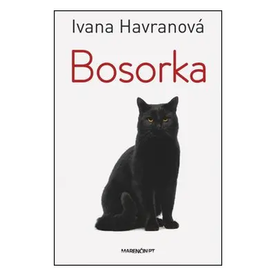 Bosorka - Ivana Havranová