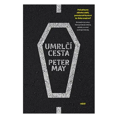 Umrlčí cesta, 1. vydání - Peter May