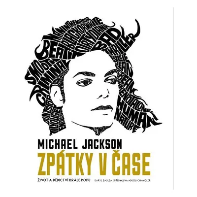 Michael Jackson - Zpátky v čase - Daryl Easlea