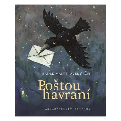 Poštou havraní - Radek Malý