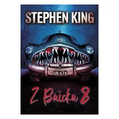 Z Buicku 8 - Stephen King