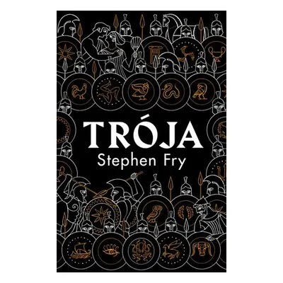 Trója - Stephen Fry