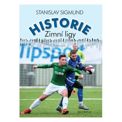 Historie Zimní ligy - Stanislav Sigmund