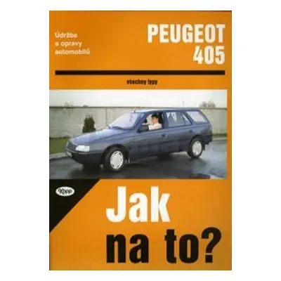 Peugeot 405 do 1993 - Jak na to? - 21.