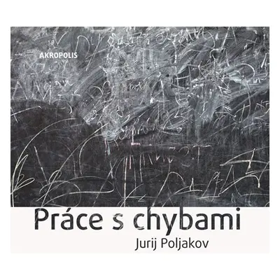 Práce s chybami - Jurij Poljakov