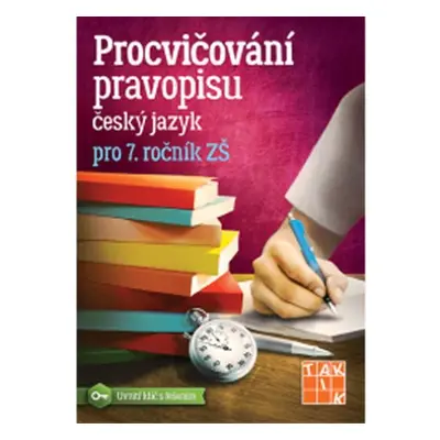 Procvičování pravopisu - ČJ pro 7. ročník