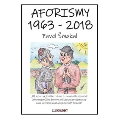 Aforismy 1963 – 2018 - Pavel Šmakal