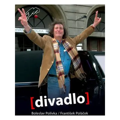 Divadlo - Bolek Polívka