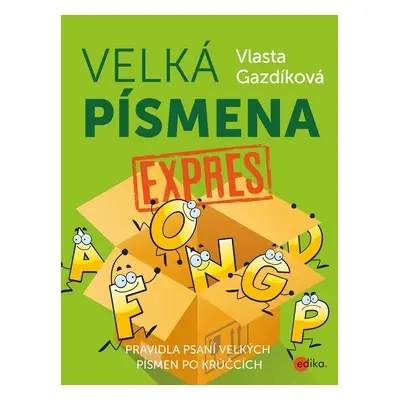 Velká písmena expres - Vlasta Gazdíková