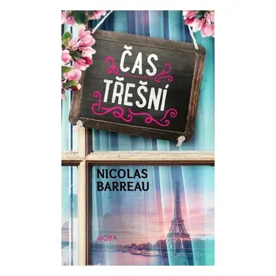 Čas třešní - Nicolas Barreau