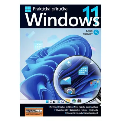 Windows 11 - Praktická příručka - Karel Klatovský