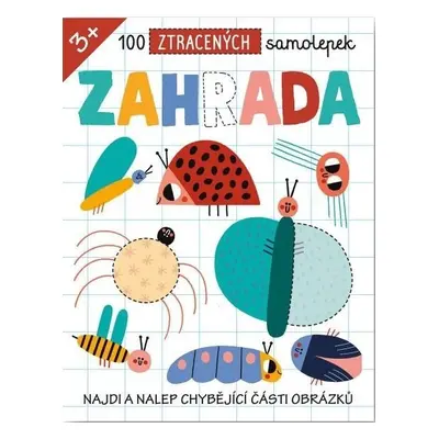 100 ztracených samolepek Zahrada - Emma Munro Smith