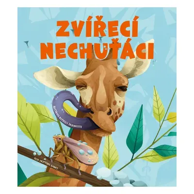 Zvířecí nechuťáci - Cristina Banfiová