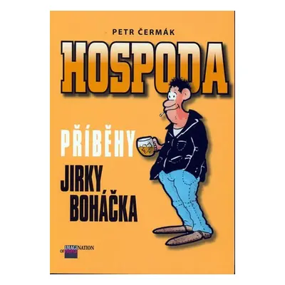 Hospoda - Příběhy Jirky Boháčka - Petr Čermák