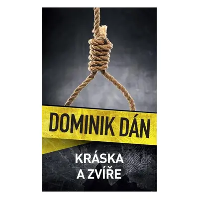 Kráska a zvíře - Dominik Dán