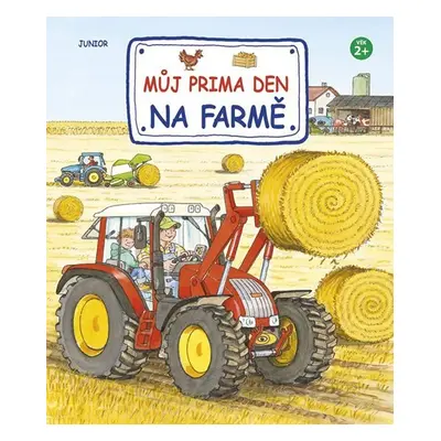 Můj prima den na farmě - kolektiv autorů