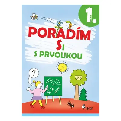 Poradím si s prvoukou 1. ročník - Iva Nováková