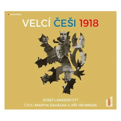 Velcí Češi 1918 - CDmp3 - Josef Landergott