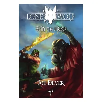 Lone Wolf 5: Stín na písku (gamebook), 2. vydání - Joe Dever