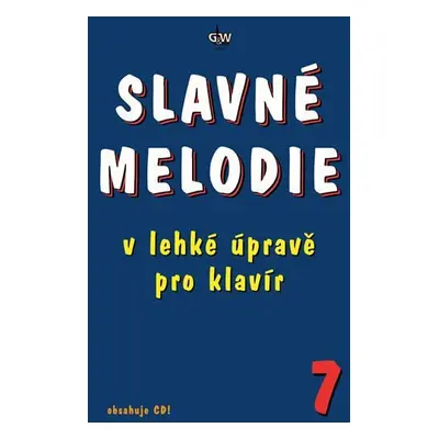 Slavné melodie v lehké úpravě klavír 7