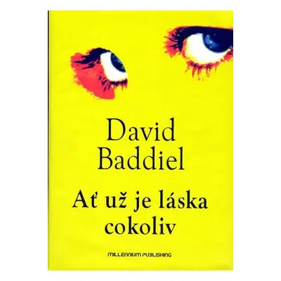 Ať už je láska cokoliv - David Baddiel