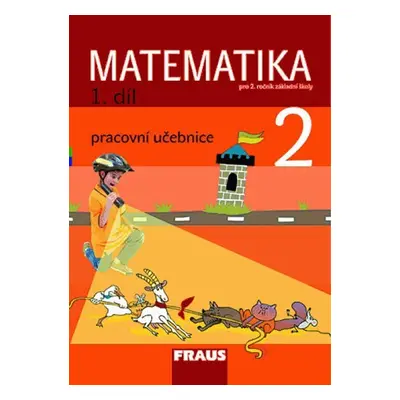 Matematika 2/1 pro ZŠ - učebnice - Kolektiv autorů