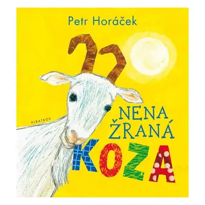 Nenažraná koza, 2. vydání - Petr Horáček