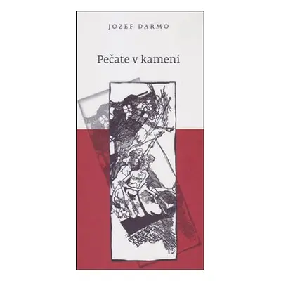 Pečate v kameni - Jozef Darmo