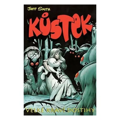 Kůstek Velké kraví dostihy II.část - Jeff Smith