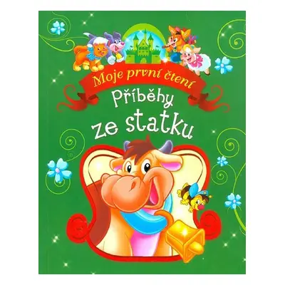 Příběhy ze statku - Moje první čtení