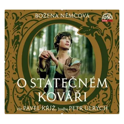 O statečném kováři CD - Božena Němcová