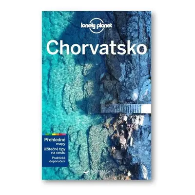 Chorvatsko - Lonely Planet - Peter Dragicevich