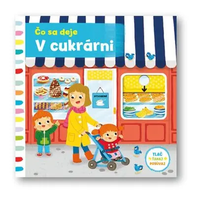 Čo sa deje V cukrárni - Louise Forshaw