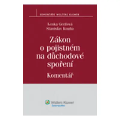 Zákon o pojistném na důchodové spoření - Komentář - Lenka Geržová; Stanislav Kouba