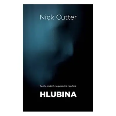 Hlubina - Nick Cutter