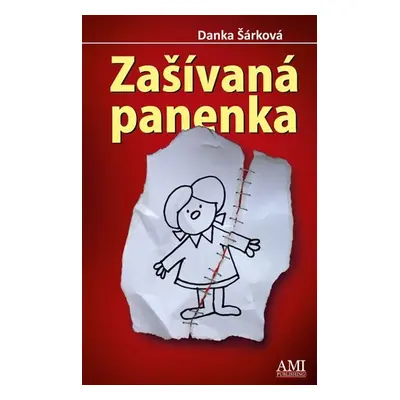 Zašívaná panenka - Danka Šárková