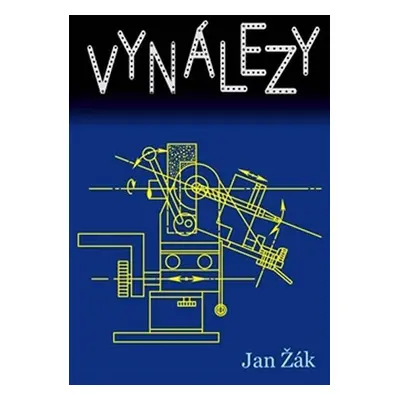 Vynálezy - Jan Žák