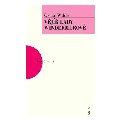 Vějíř lady Windermerové, 2. vydání - Oscar Wilde