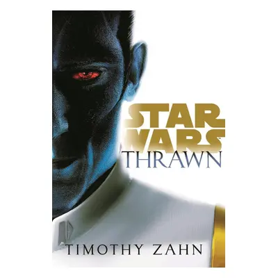 Star Wars - Thrawn, 2. vydání - Timothy Zahn