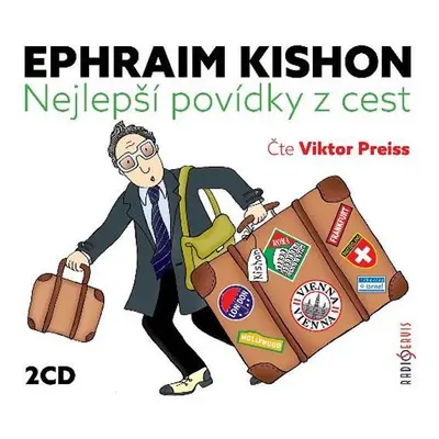 Nejlepší povídky z cest - 2 CDmp3 (Čte Viktor Preiss) - Ephraim Kishon