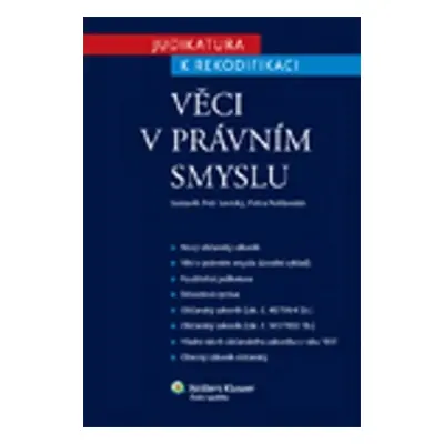 Judikatura k rekodifikaci - Věci v práv - Petra Polišenská