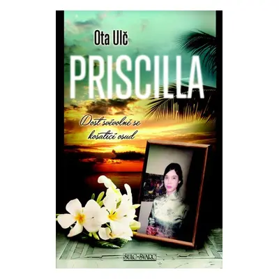 Priscilla - Ota Ulč