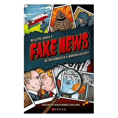 Nejlepší kniha o fake news!!! - Miloš Gregor