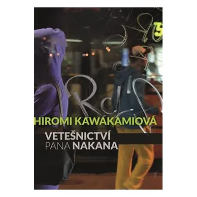 Vetešnictví pana Nakana - Hiromi Kawakami