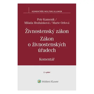 Živnostenský zákon: Komentář - Petr Kameník