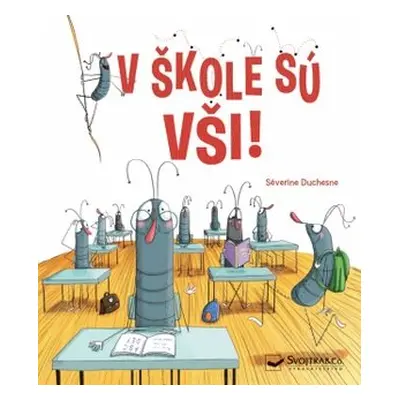 V škole sú vši! - Séverine Duchesne